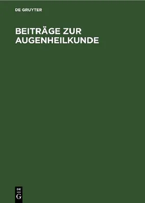 Produktbild von Beiträge zur Augenheilkunde
