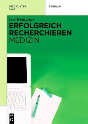 Produktbild von Erfolgreich recherchieren - Medizin