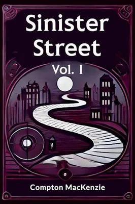 Immagine prodotto di Sinister Street Vol. I