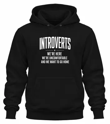 Obrázek produktu pro Introverti – Mikina s nápisem "Jsme nepohodlní", sarkasmus, černá, velikost XXL