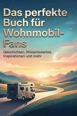 Produktbild von Das perfekte Buch für Wohnmobil-Fans