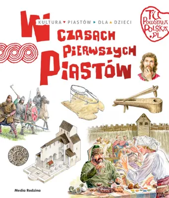 Immagine prodotto di W czasach pierwszych Piastów. Tu powstała Polska
