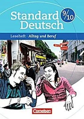 Produktbild von Standard Deutsch 9./10. Schuljahr. Alltag und Beruf