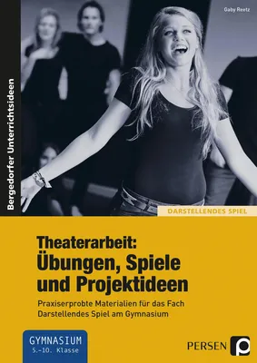 Produktbild von Theaterarbeit: Übungen, Spiele und Projektideen