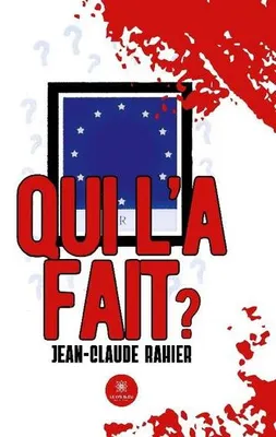 Produktbild von Qui l'a fait ?