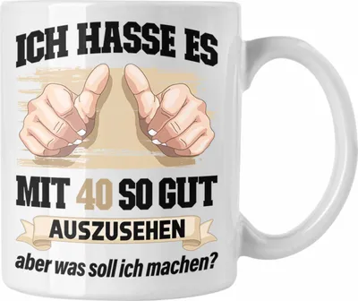 Produktbild von Trendation -  40. Geburtstag Tasse Frau Männer Geschenk 40er Geschenkidee 40 Mutter Vater Mann Frauen Lustig Geschenke Deko (Weiß)
