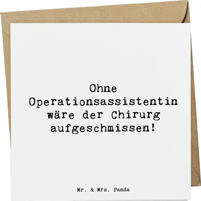 Produktbild von Mr. & Mrs. Panda Grußkarte Spruch Operationsassistentin Wichtigkeit - Weiß - Geschenk, personalisierte Geschenke, Anerkennung, Instrumentenpflege, doppelkarte, Chirurgie