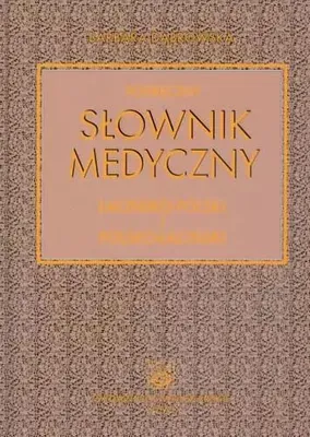 Produktbild von Podreczny slownik medyczny lacinsko-polski i polsko-lacinski