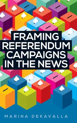 Produktbild von Framing referendum campaigns in the news