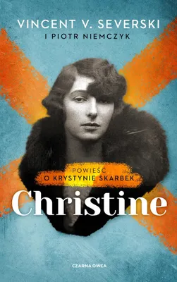 Produktbild von Christine. Powieść o Krystynie Skarbek
