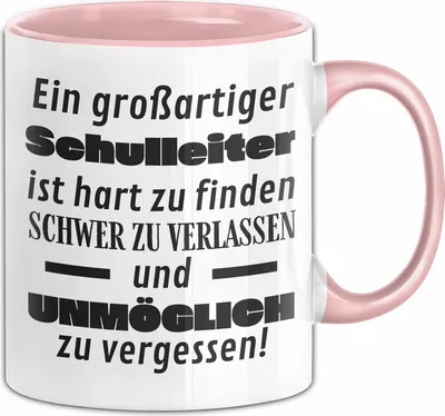 Produktbild von Schulleiter Abschied Geschenk Tasse Abschiedsgeschenk für Schulleiter Hart Zu Finden Schwer Zu Verlassen (Rosa)