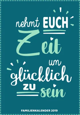 Produktbild von Familienkalender 2019 - Notieren, Planen und Organisieren