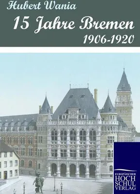 Immagine prodotto di 15 Jahre Bremen