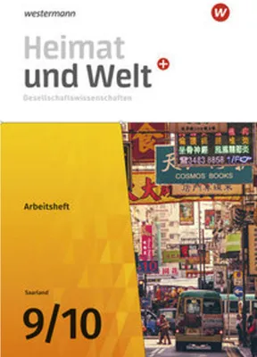 Obrázok produktu pre Heimat und Welt Gesellschaftswissenschaften 9 / 10. Arbeitsheft. Für das Saarland