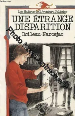 Image de Une Etrange Disparition