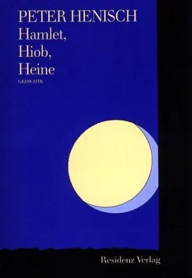 Produktbild von Hamlet, Hiob, Heine