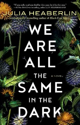 Produktbild von We Are All the Same in the Dark