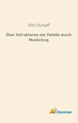 Produktbild von Über Refrakturen der Patella durch Muskelzug