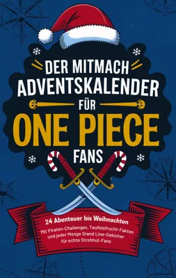 Produktbild von Der Mitmach-Adventskalender für One Piece-Fans: 24 Abenteuer bis Weihnachten