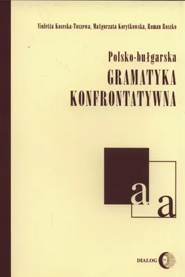 Produktbild von ISBN Polsko-bułgarska gramatyka konfrontatywna, Polski, Broszurowa okładka, 532 stron(y)