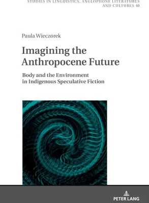 Produktbild von Imagining the Anthropocene Future
