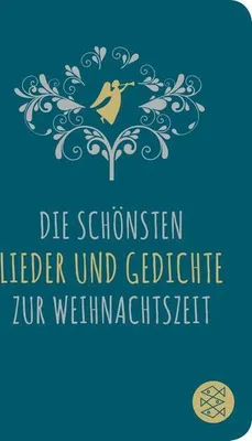 Produktbild von Die schönsten Lieder und Gedichte zur Weihnachtszeit