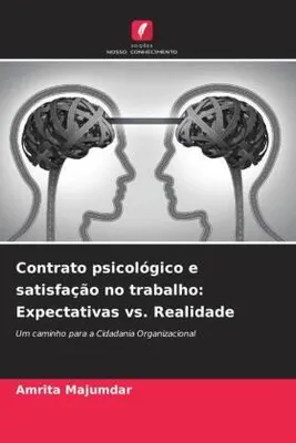 Produktbild von Contrato psicológico e satisfação no trabalho: Expectativas vs. Realidade