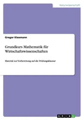 Produktbild von Grundkurs Mathematik für Wirtschaftswissenschaften