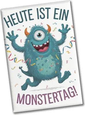 Produktbild von Heute ist ein Monstertag! Souvenir Souvenir Magnet