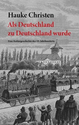 Produktbild von Als Deutschland zu Deutschland wurde