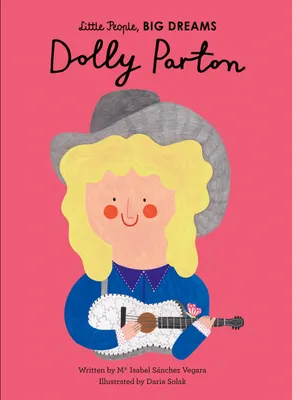 Produktbild von Little People, Big Dreams: Dolly Parton