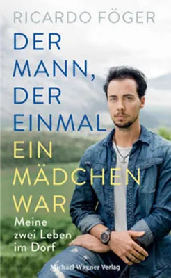 Produktbild von Der Mann, der einmal ein Mädchen war