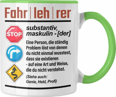 Produktbild von Trendation - Fahrlerer Tasse Geschenk Lustiger Spruch Geschenkidee für Fahrlerer (Grün)