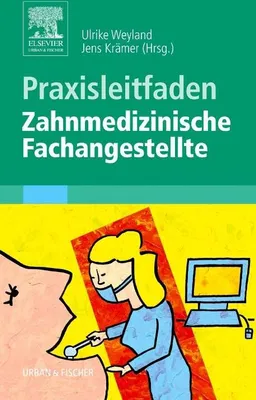Produktbild von Praxisleitfaden Zahnmedizinische Fachangestellte