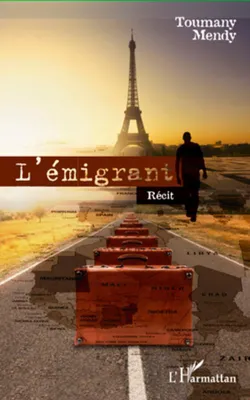 Produktbild von L'émigrant. Récit