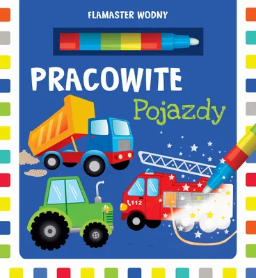 Immagine prodotto di Flamaster Wodny Pracowite Pojazdy Wyd Ii 26402