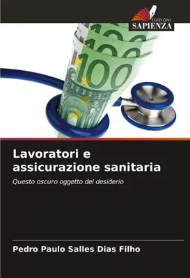 Produktbild von Lavoratori e assicurazione sanitaria