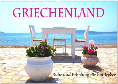 Produktbild von Griechenland Ruhe und Erholung für Entdecker (Wandkalender 2025 DIN A2 quer), CALVENDO Monatskalender