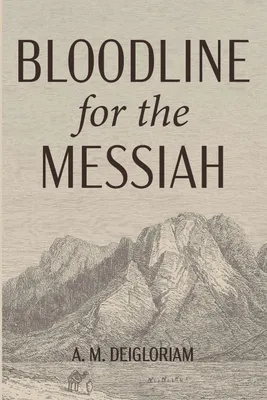 Produktbild von Bloodline for the Messiah