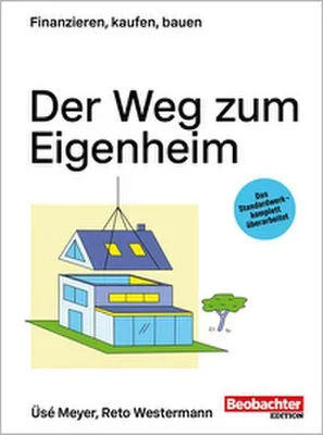 Produktbild von Der Weg zum Eigenheim