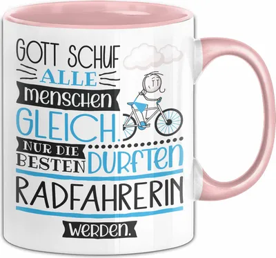 Produktbild von Radfahrerin Geschenk Becher Tasse Gott Schuf Alle Menschen Gleich Nur Die Besten Durfeten Radfahrerin Werden Geschenkidee Lustig (Rosa)