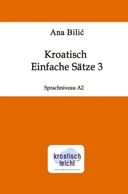 Produktbild von Kroatisch: Einfache Sätze 3