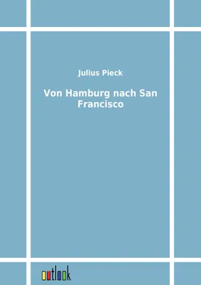 Produktbild von Von Hamburg nach San Francisco