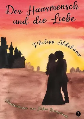 Produktbild von Der Haarmensch und die Liebe