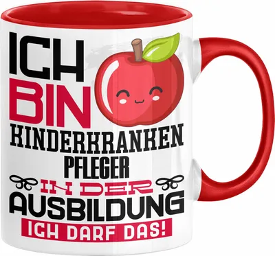 Produktbild von Kinderkrankenpfleger Ausbildung Tasse Geschenk Ich Bin Kinderkrankenpfleger In Der Ausbildung Ich Darf Das Geschenkidee Spruch (Rot)