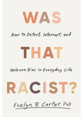 Immagine prodotto di Was That Racist?