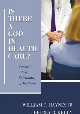 Produktbild von Is There a God in Health Care?