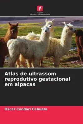 Produktbild von Atlas de ultrassom reprodutivo gestacional em alpacas