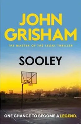 Obrázok produktu pre JOHN GRISHAM: Sooley – Roman über einen Basketballspieler aus Südsudan im Bürgerkrieg
