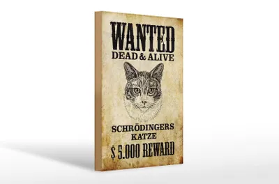 Produktbild von Holzschild Tiere 20x30cm wanted Schrödingers Katze